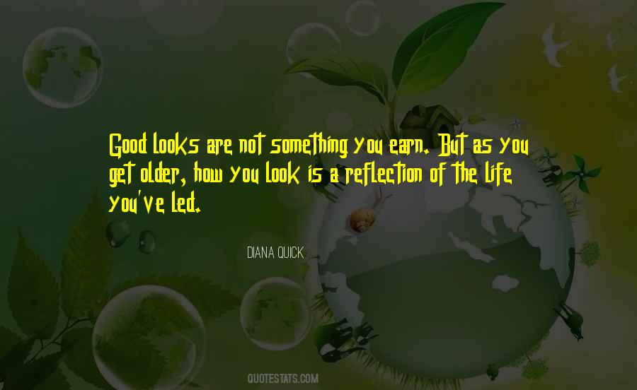 Life Is A Reflection Quotes #1034165