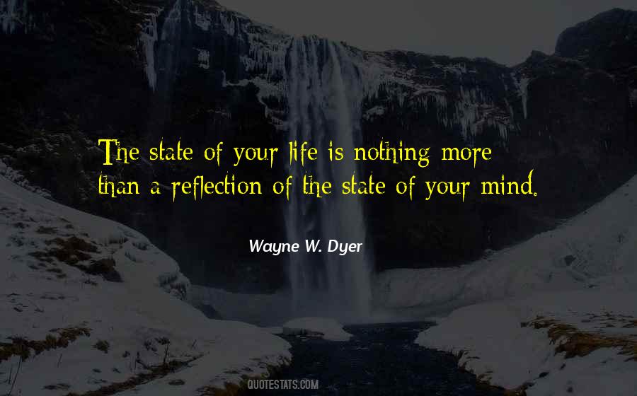 Life Is A Reflection Quotes #44371