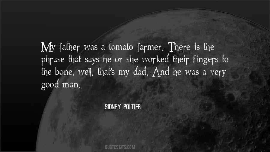 Quotes About My Good Man #120758