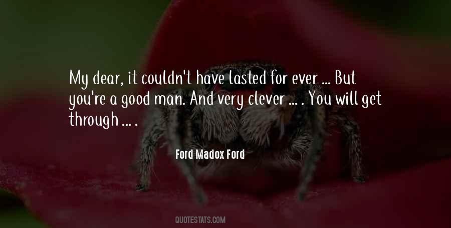 Quotes About My Good Man #125210