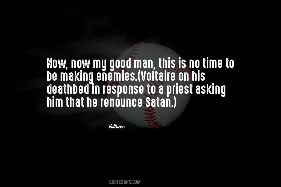 Quotes About My Good Man #1407392