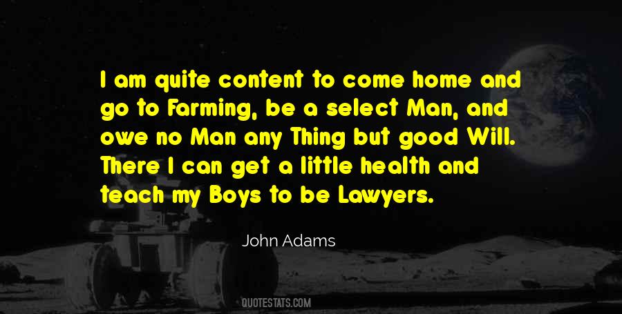 Quotes About My Good Man #222469