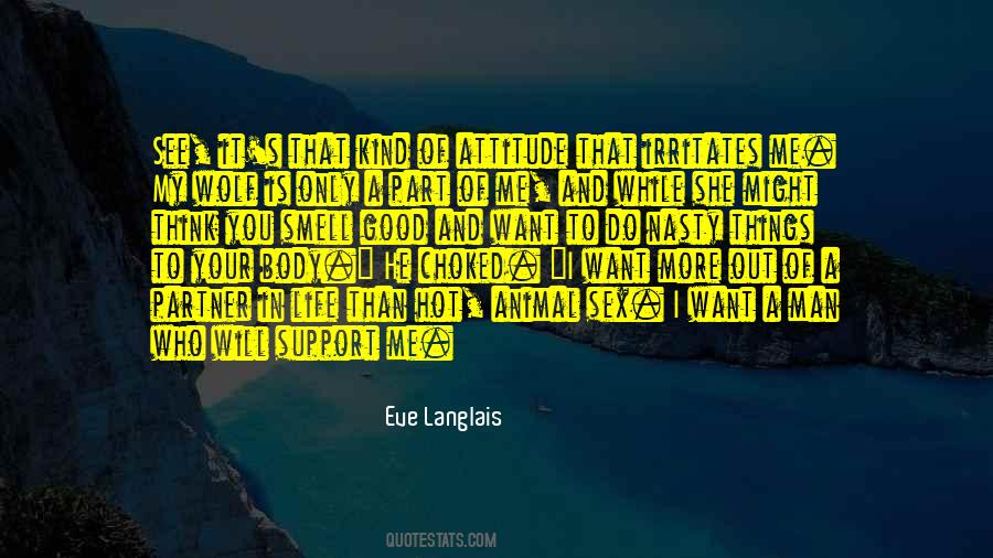 Quotes About My Good Man #277447