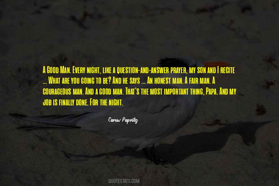 Quotes About My Good Man #426683