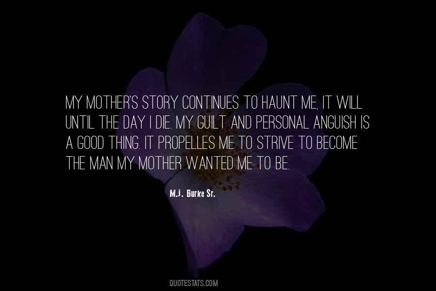 Quotes About My Good Man #441838