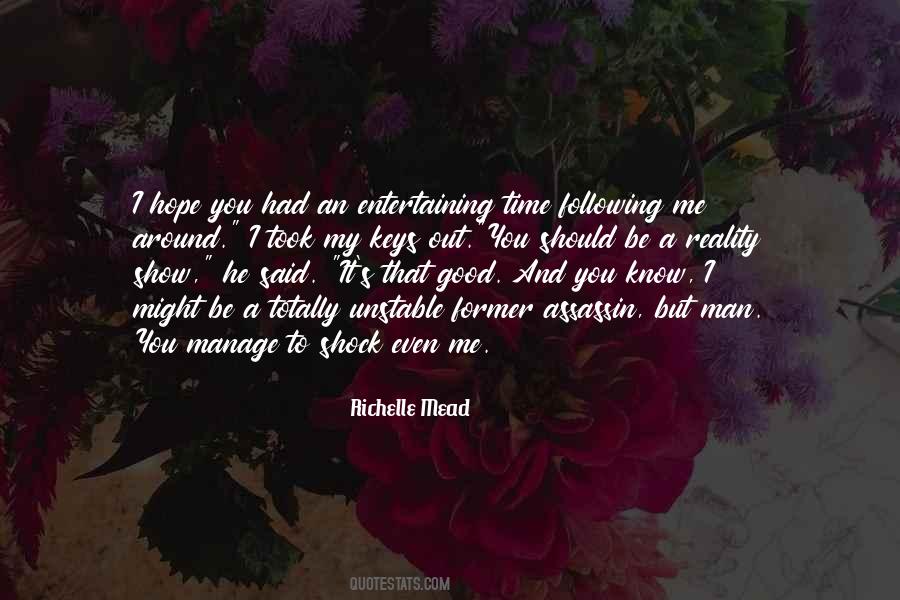 Quotes About My Good Man #452704