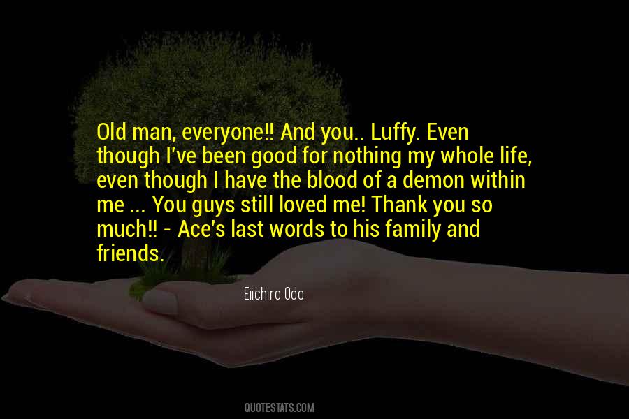 Quotes About My Good Man #463553