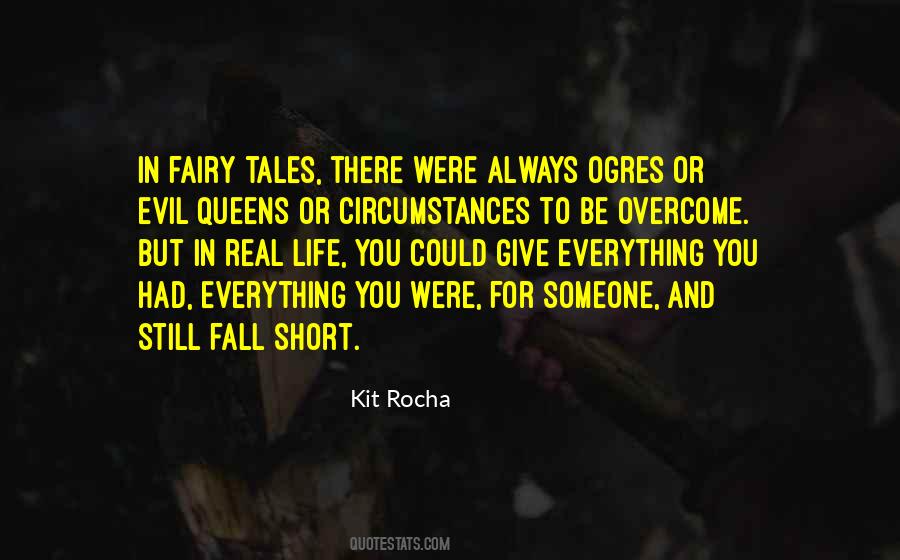 Quotes About Life Fairy Tales #1514684