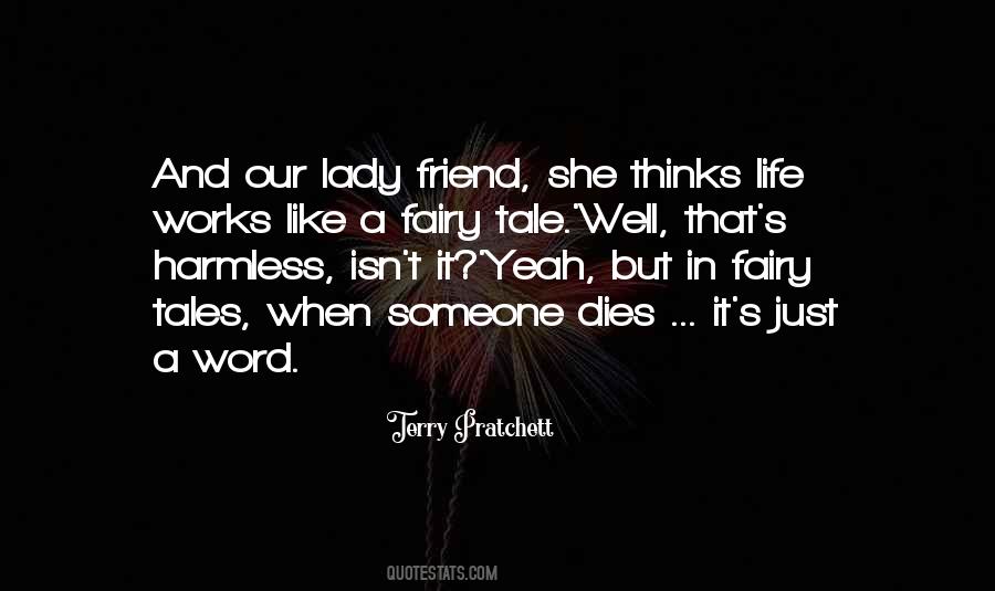 Quotes About Life Fairy Tales #1764709