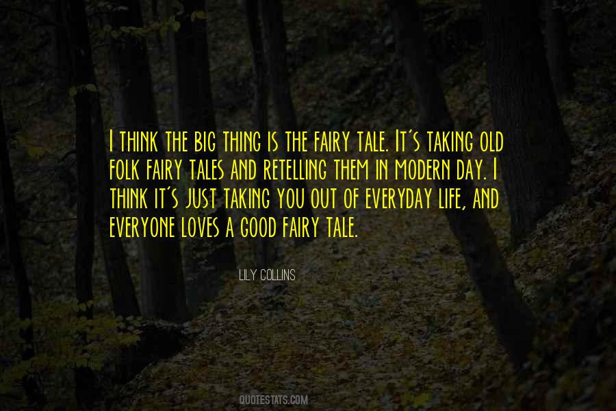 Quotes About Life Fairy Tales #269712