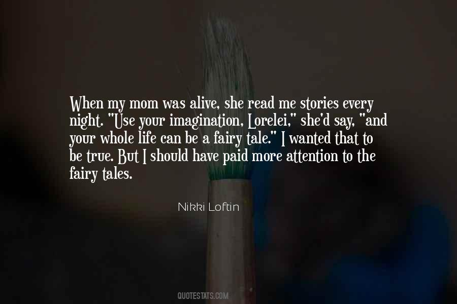Quotes About Life Fairy Tales #406079