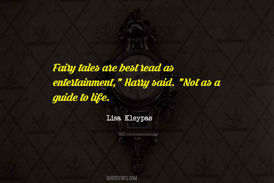 Quotes About Life Fairy Tales #60368