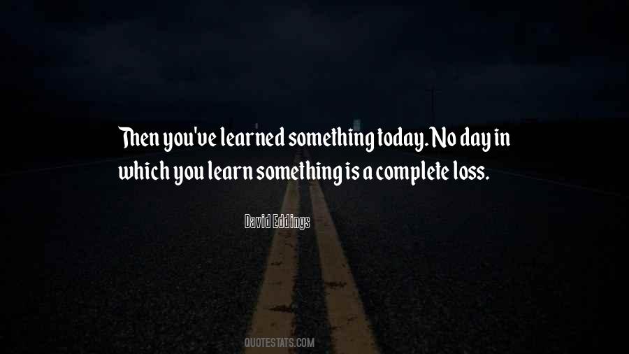 Quotes About Complete Day #1387089