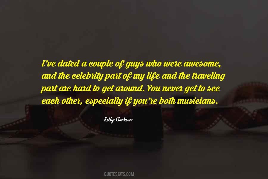 Quotes About Hard To Get Guys #1829122