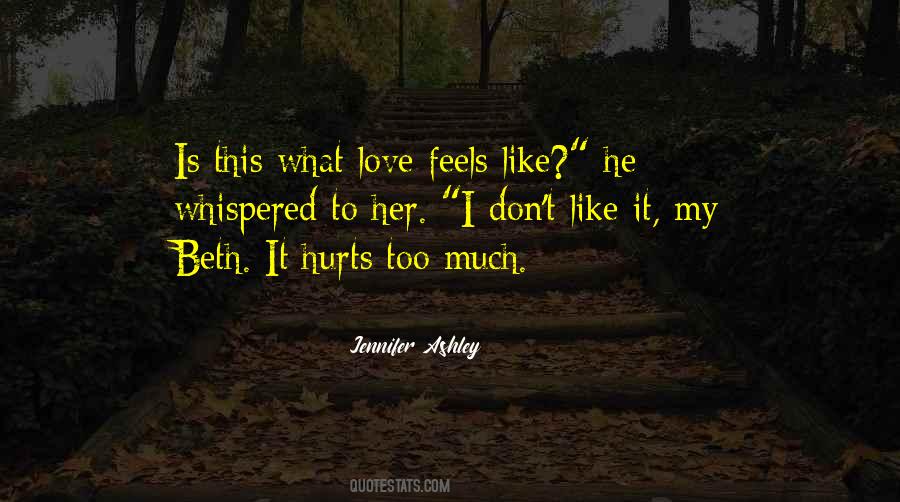 Quotes About Don't Love Too Much #86492