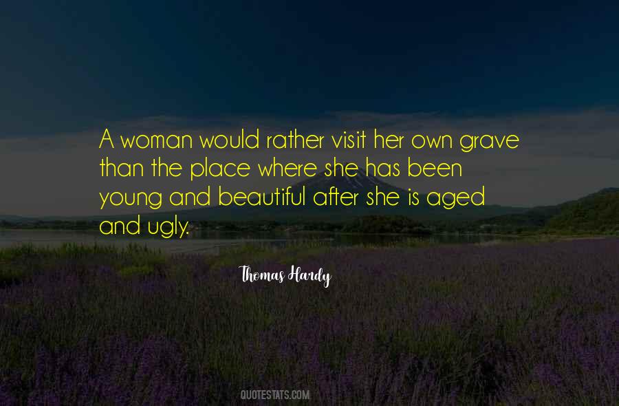 Ugly Woman Quotes #112768