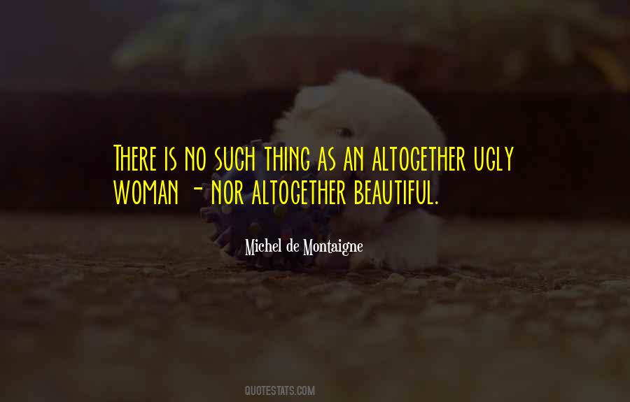 Ugly Woman Quotes #1784110