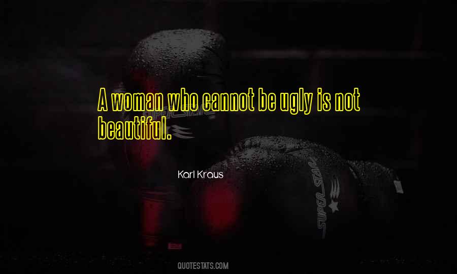 Ugly Woman Quotes #406898