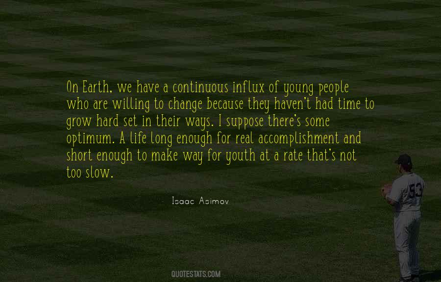 Change Is Continuous Quotes #1211192