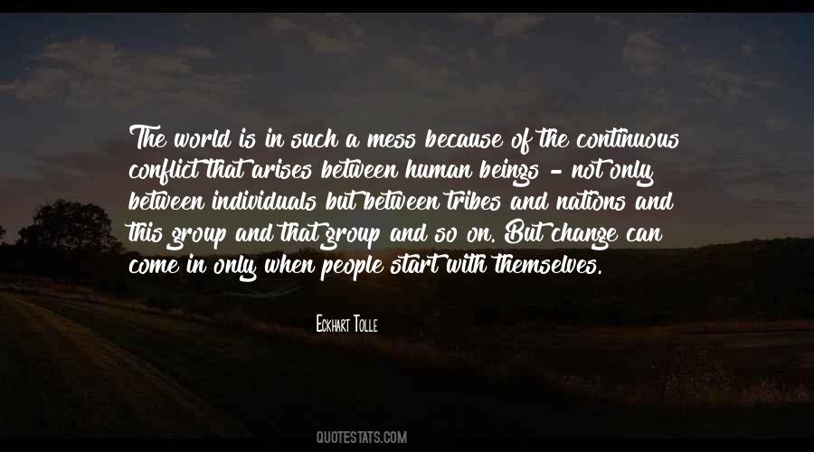 Change Is Continuous Quotes #726631