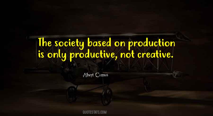 Quotes About Productive #1376384
