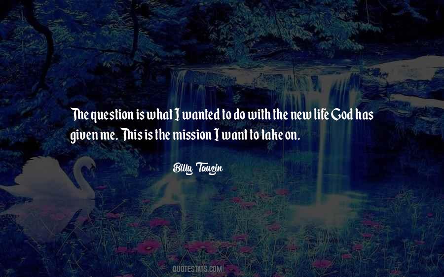 Quotes About New Life With God #535413