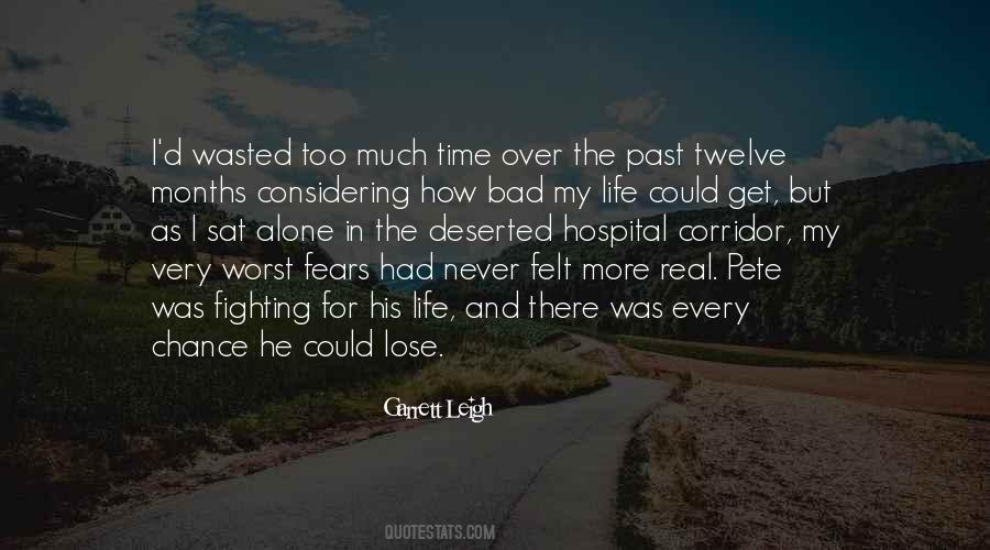 Quotes About Worst Past #1018437 Quotes About Worst Past #1018437
