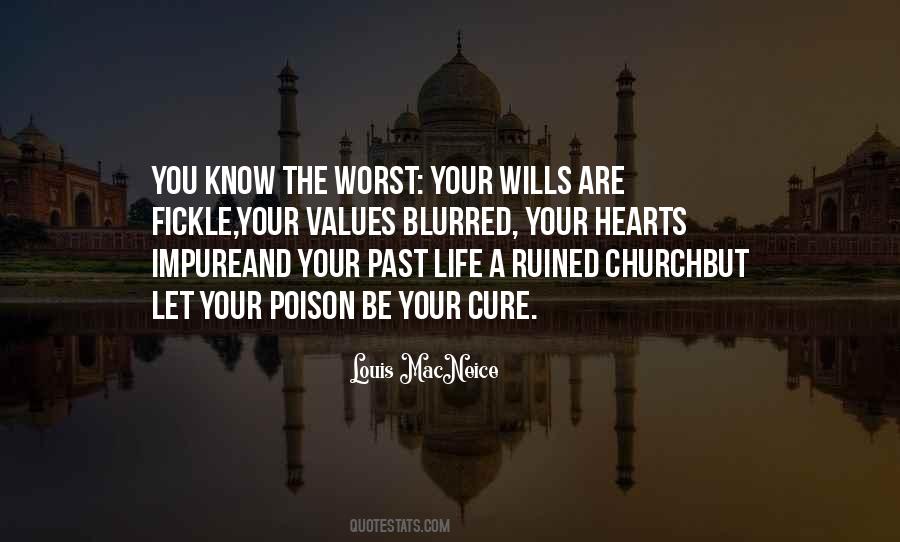 Quotes About Worst Past #1814787 Quotes About Worst Past #1814787