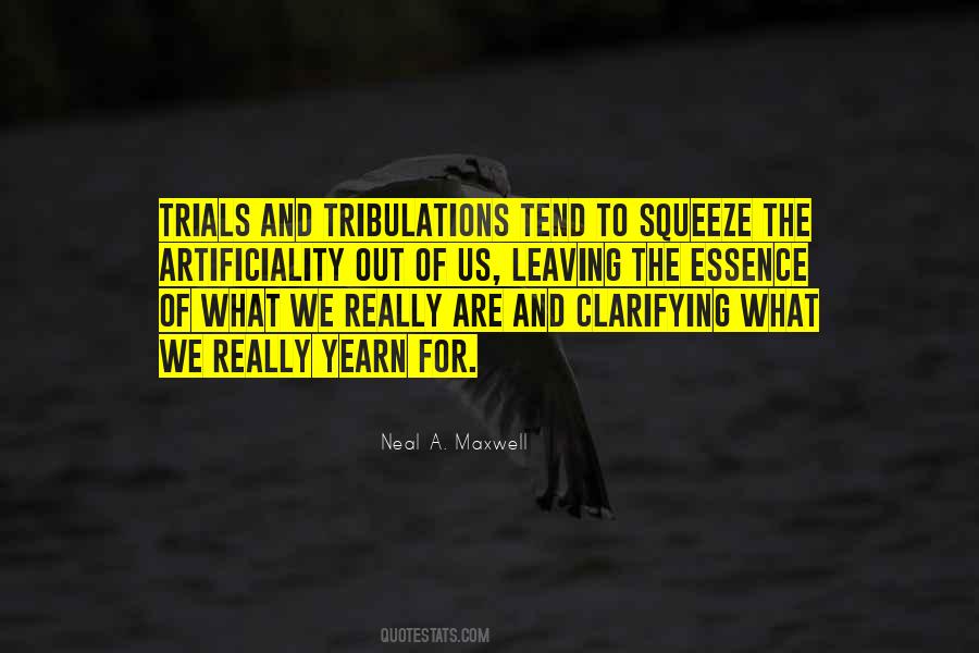 Quotes About Trials & Tribulations #1710665