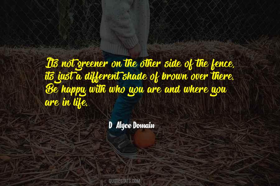 Quotes About Having A Happy Life #238