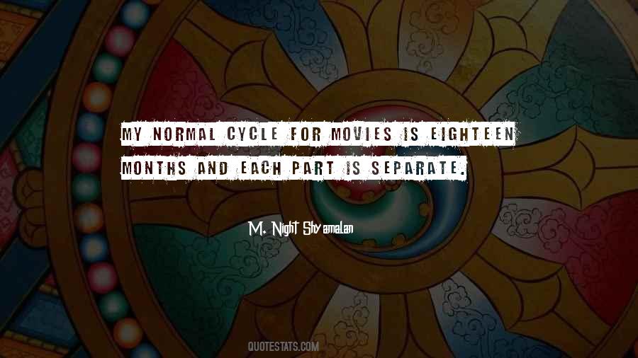 My Cycle Quotes #1182339
