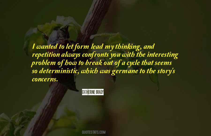 My Cycle Quotes #1724880