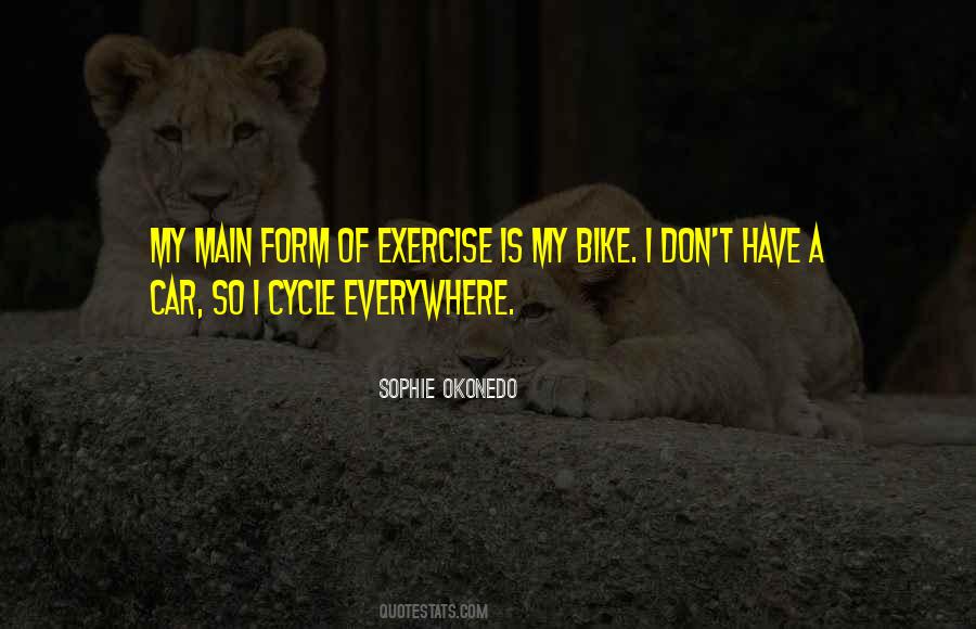 My Cycle Quotes #221958