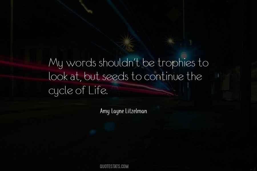 My Cycle Quotes #598105