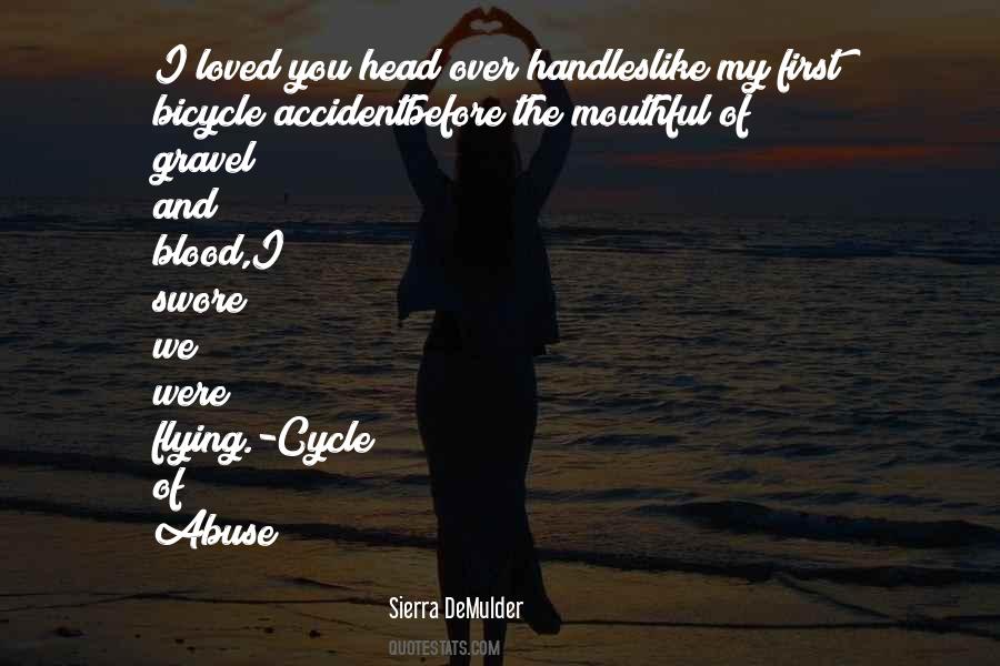 My Cycle Quotes #647045