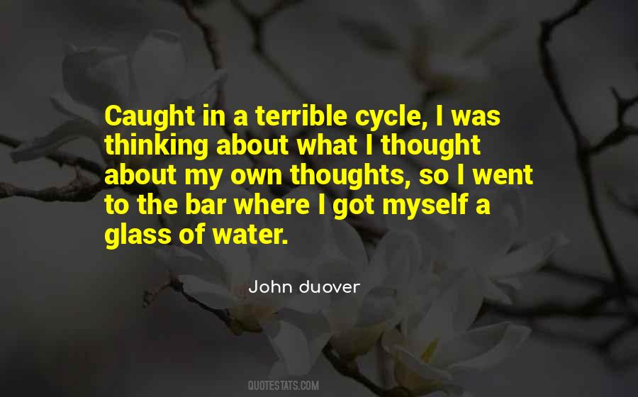 My Cycle Quotes #742314
