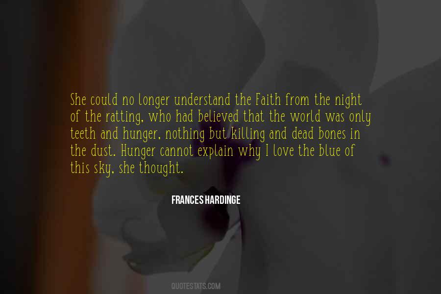 Hunger Of Love Quotes #103276