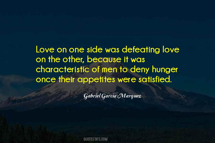 Hunger Of Love Quotes #1058484