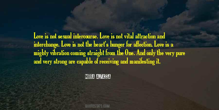 Hunger Of Love Quotes #1141744