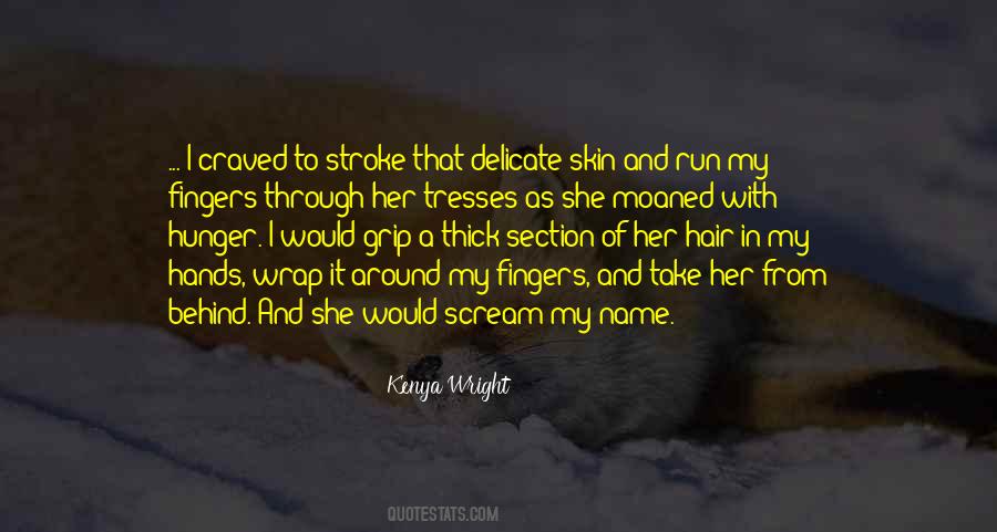 Hunger Of Love Quotes #1274504