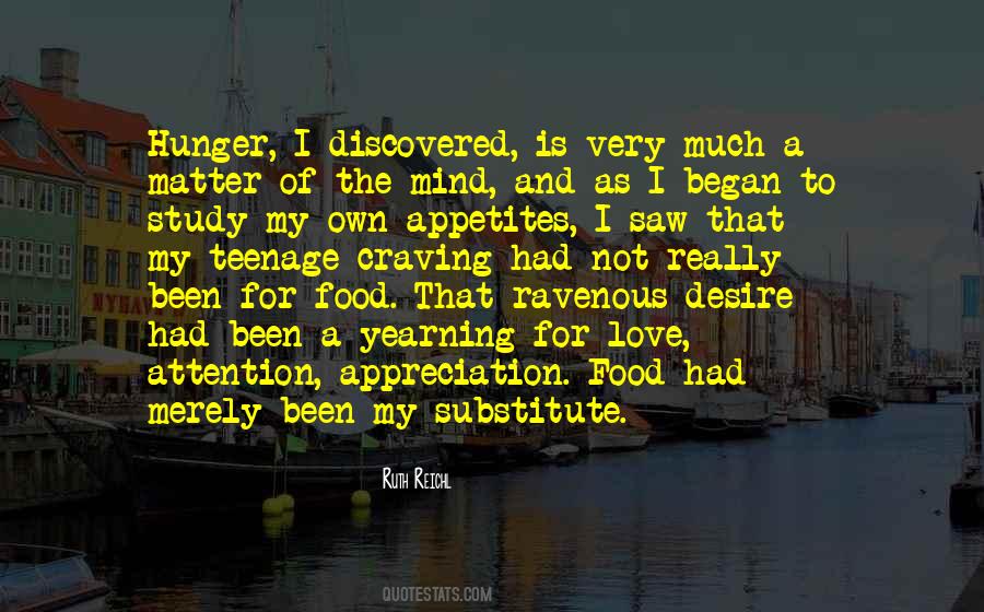 Hunger Of Love Quotes #1408056