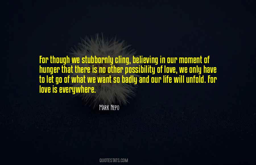 Hunger Of Love Quotes #1618756