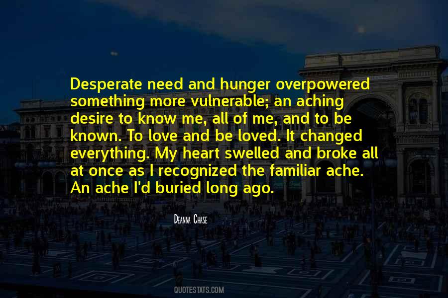 Hunger Of Love Quotes #1633432
