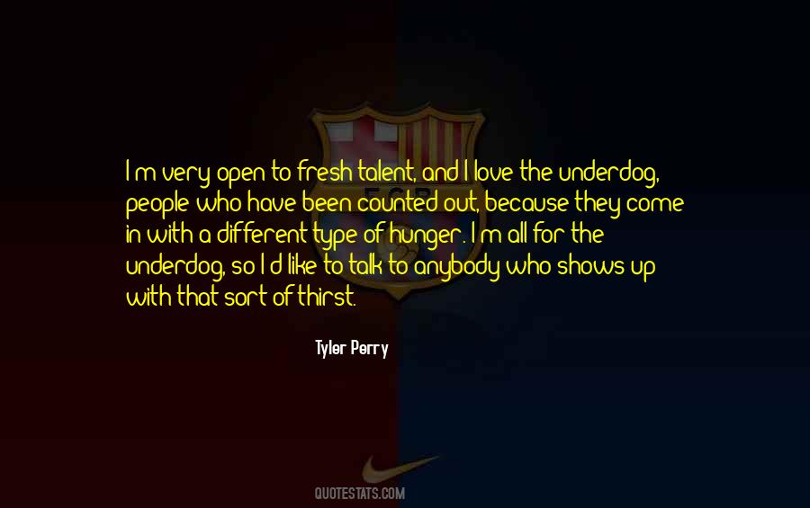 Hunger Of Love Quotes #1651182