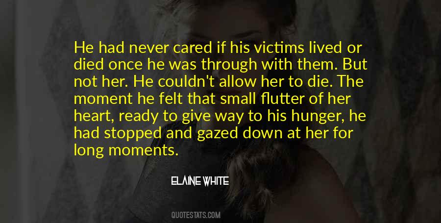 Hunger Of Love Quotes #1657518