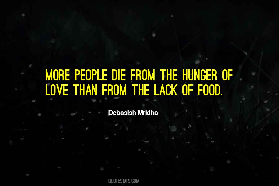 Hunger Of Love Quotes #201042
