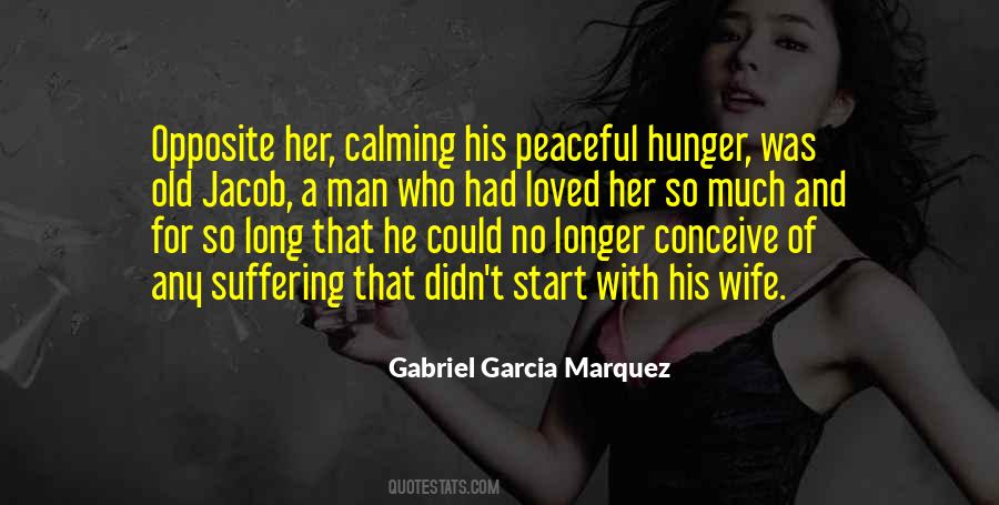 Hunger Of Love Quotes #307076