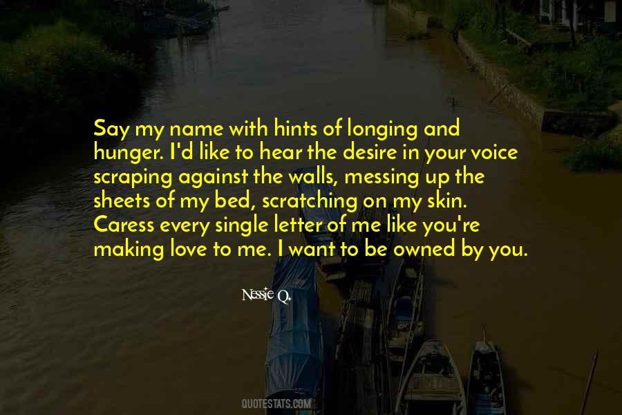Hunger Of Love Quotes #373588