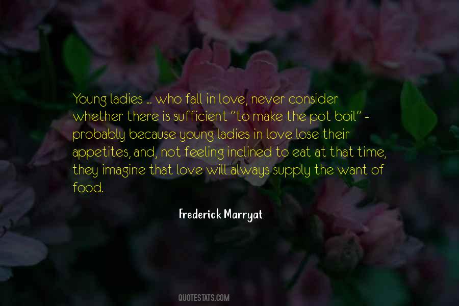 Hunger Of Love Quotes #443396