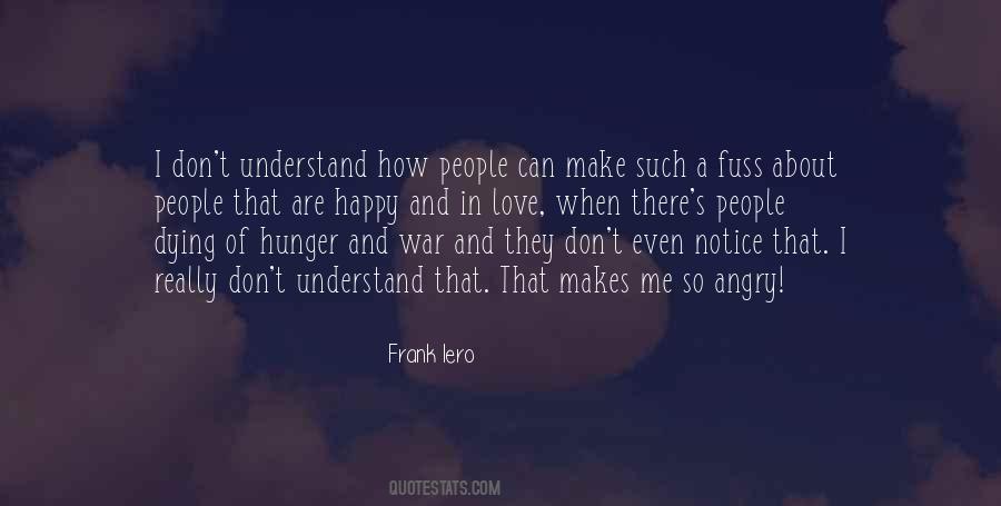 Hunger Of Love Quotes #614281